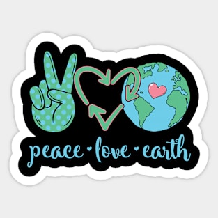 Peace Love Earth Funny Earth Day 2024 Sticker